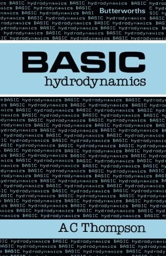 Basic Hydrodynamics (Butterworth's Basic Series)