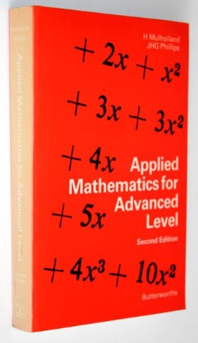 Applied Mathematics for Advanced Level