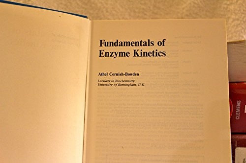 Fundamentals of Enzyme Kinetics