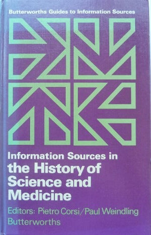Information Sources in the History of Science and Medicine
