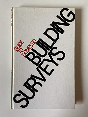 Guide to Domestic Building Surveys