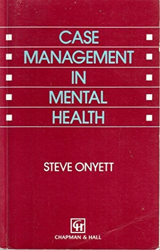 Case Management in Mental Health