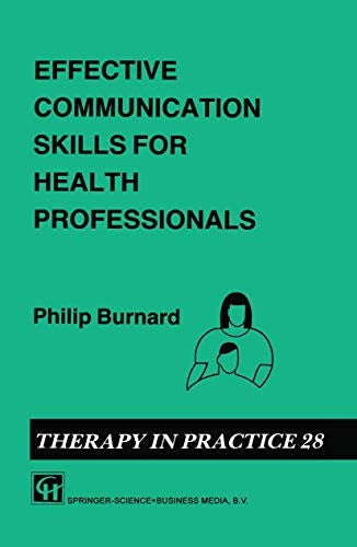 Effective Communication Skills for Health Professionals