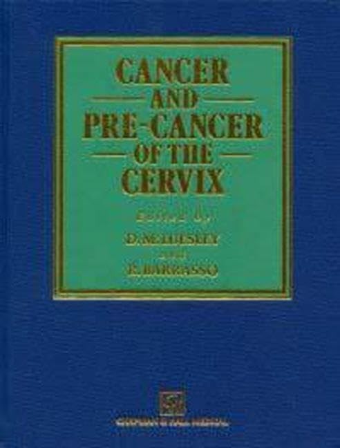Cancer and Pre-cancer of the Cervix