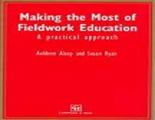Making the Most of Fieldwork Education