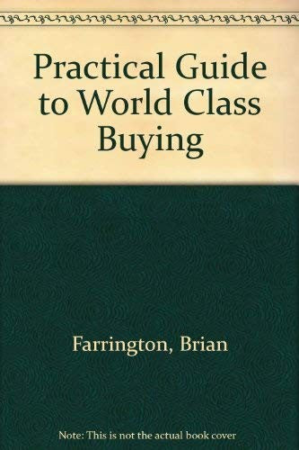 Practical Guide to World Class Buying