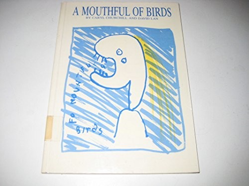 A Mouthful of Birds
