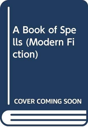 A Book of Spells