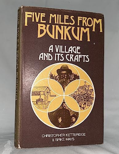 Five Miles from Bunkum