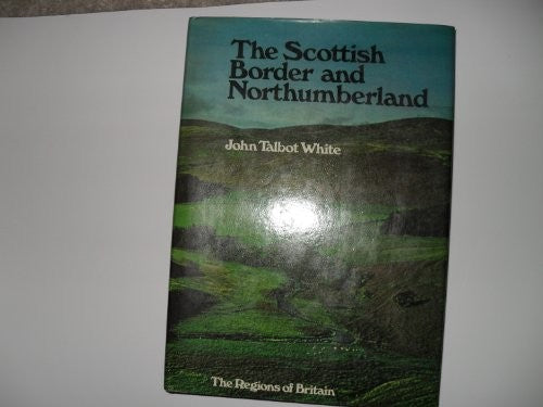 Scottish Border and Northumberland