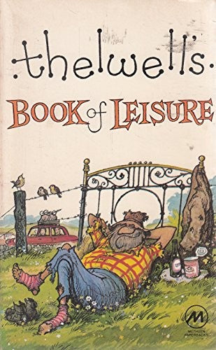 Thelwell's Treasure Chest : Up the Garden path; Book of Leisure; Compleat Tangler; This Desirable Plot