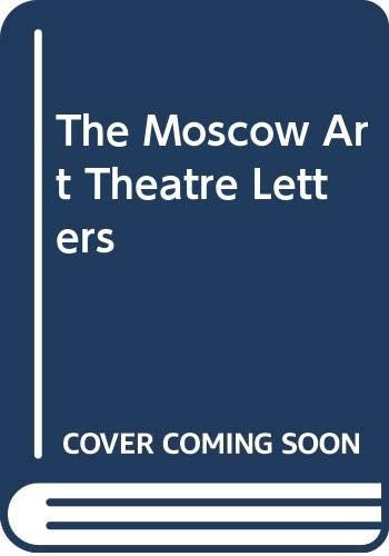 The Moscow Art Theatre Letters