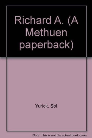 Richard A. (A Methuen paperback)