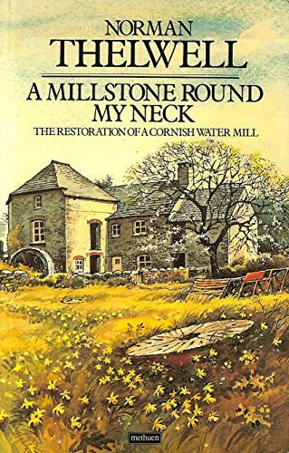 A Millstone Round My Neck