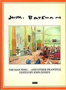 Man Who...and Other Drawings 