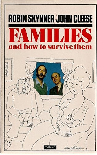 Families and How to Survive Them