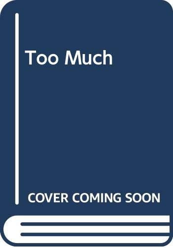 Too Much: Art and Society in the Sixties, 1960-75