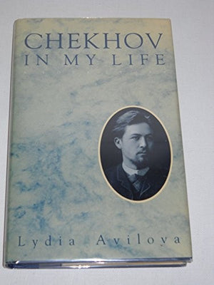 Chekhov in My Life