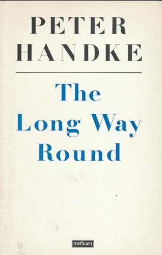 The Long Way Round (Methuen Modern Plays)