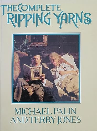 The Complete Ripping Yarns
