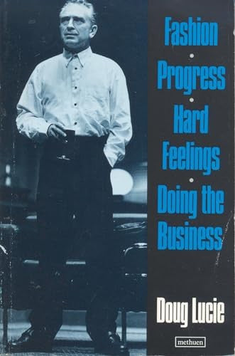 Fashion', 'Progress', 'Hard Feelings', 'Doing the Business'