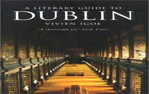 A Literary Guide to Dublin 