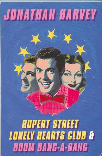 Boom-bang-a-bang, Rupert St Lonely Hearts Club