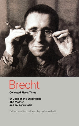 Brecht Collected Plays: 3