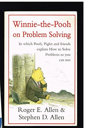 Winnie-the-Pooh on Problem Solving