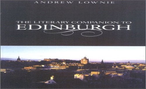 The Literary Guide to Edinburgh