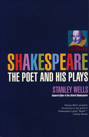 Shakespeare:The Poet & His Plays