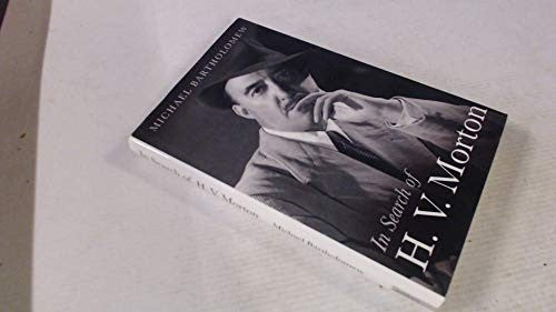 In Search of H.V.Morton