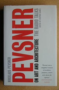 Pevsner on Art and Architecture 