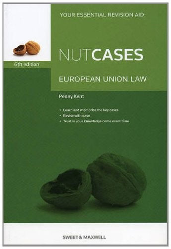 Nutcases European Union Law