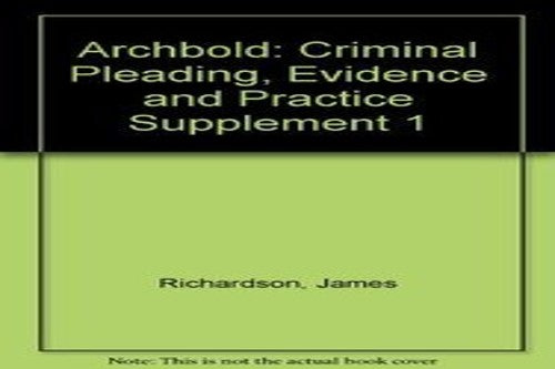 Archbold: Criminal Pleading, Evidence and Practice Supplement 1