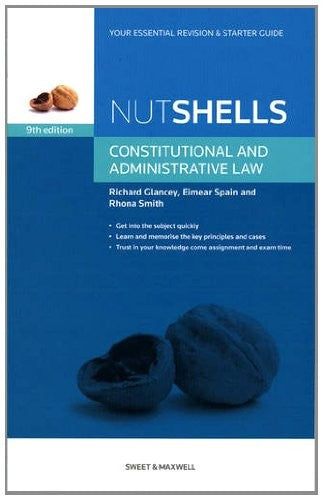 Nutshells Constitutional and Administrative Law