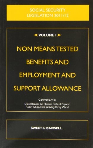 Social Security Legislation 2011/2012 Volume 1: