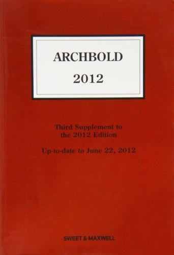 Archbold: Criminal Pleading, Evidence and Practice 2012