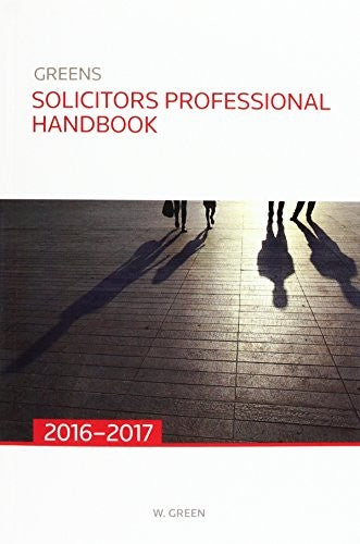 Greens Solicitors Professional Handbook 2016 - 2017