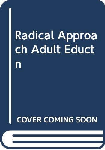 Radical Approach Adult Eductn