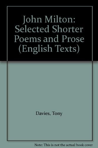 Selected Shorter Poems and Prose