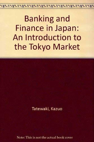 Banking and Finance in Japan