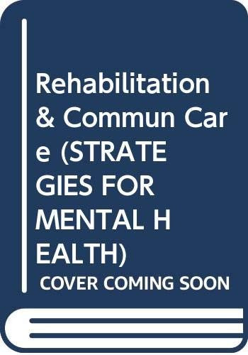 Rehabilitation & Commun Care