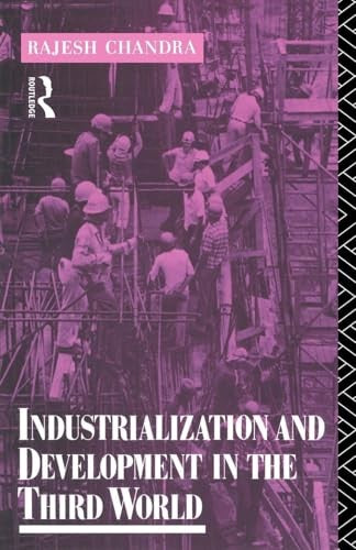 Industrialization and Development in the Third World