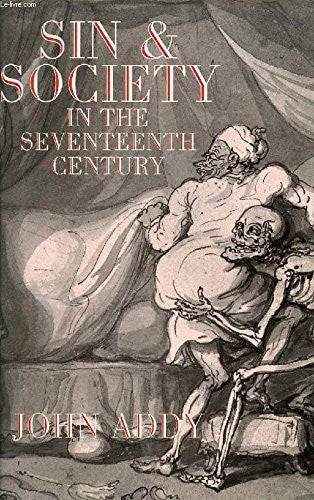 Sin & Society In 17th Century