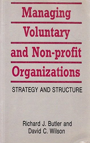 Managing Voluntary and Non-profit Organizations