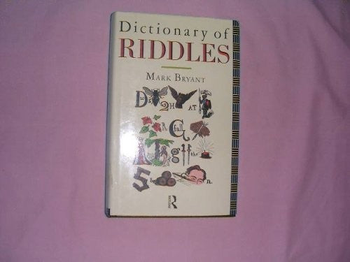 A Dictionary of Riddles