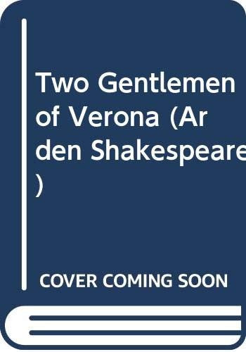 The Two Gentlemen of Verona (Arden Shakespeare)