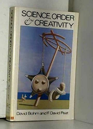 Science, Order and Creativity