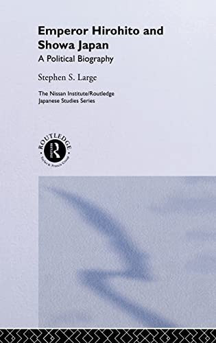 Emperor Hirohito and Showa Japan